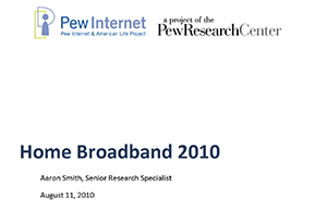 PEW Home Broadband Adoption 2010