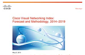 Cisco Visual Networking Index: Forecast and Methodology, 2014–2019