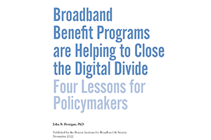 Broadband Benefit Programs are Helping to Close the Digital Divide Four Lessons for Policymakers